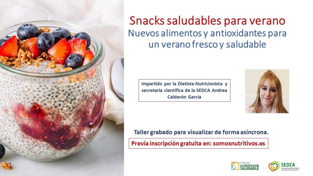 Snacks Saludables Para El Verano, TU DIETISTA