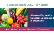Curso de Verano UNED: Alimentación, salud y bienestar: un enfoque desde la prevención