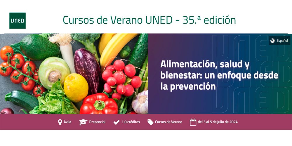 Curso de Verano UNED: Alimentación, salud y bienestar: un enfoque desde la prevención