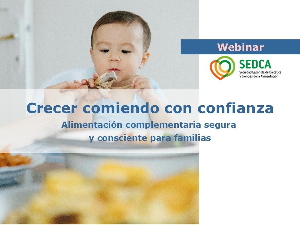 Webinar: 'Crecer comiendo con confianza'