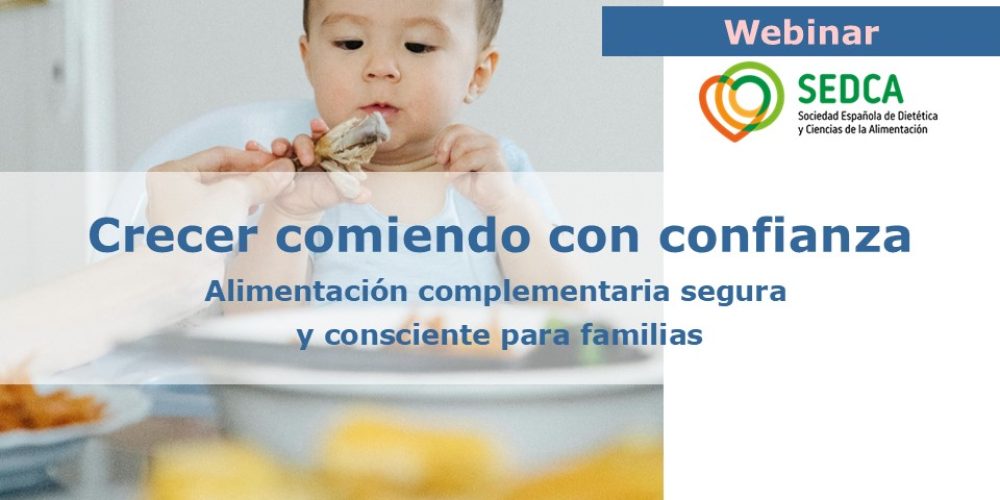 Webinar: ‘Crecer comiendo con confianza’